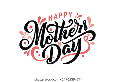 A typography for the text happy mother's day calligraphy style with simple ornament for t shirt design vector art illustration.