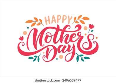 A typography for the text happy mother's day calligraphy style with simple ornament for t shirt design vector art illustration.