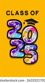 Typography text illustration for class of 2025 graduation, class of 2025 design, vertical.