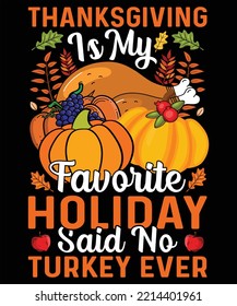 Typography Thanksgiving Day dinner fall holiday pumpkin vector t shirt