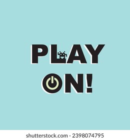 TIPOGRAFÍA QUE DICE QUE JUEGA CON EL ICONO DEL BOTÓN DE ENERGÍA Y EL PIXEL DEL MONSTRUO