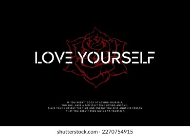 Typography T-hirt Design Love Yourself