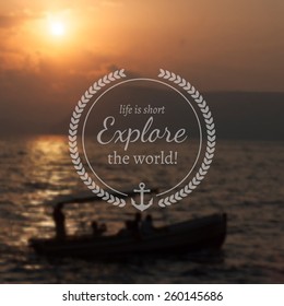 Typography travel design on blurred photo background 
