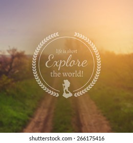 Typography travel design on blurred photo background