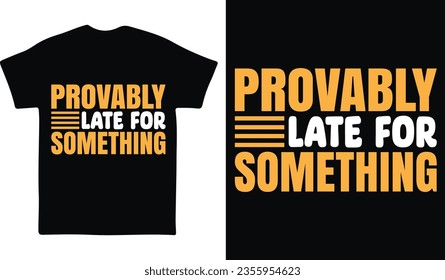 Typography trendy vector t-shirt design