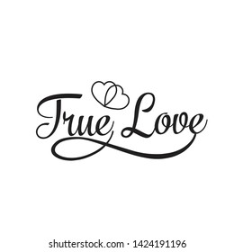 Typography of True love lettering vintage