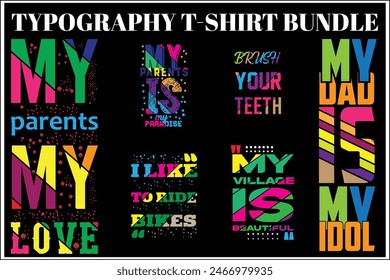 Typography T-shirt Bundle for any kind of people