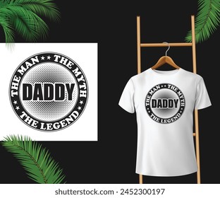 Daddy - TYPOGRAPHY T-Shirt Design