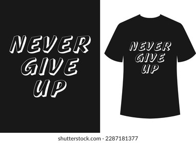 Typography t-shirt design for all types of commercial use and also the file is easily editable. The design is best for t-shirt businesses and personal use.