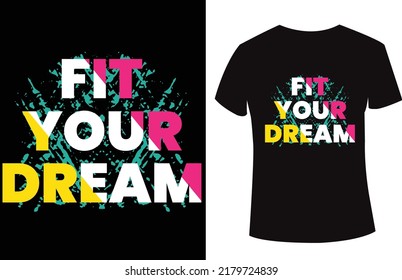 Typography T-shirt design with an awesome quote