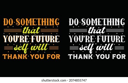 Diseño de camisetas de tipografía. Caligrafía Diseño de camisetas SVG.
