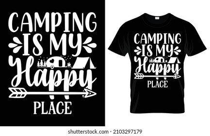 Typography T-Shirt Design for camping,  Campfire Shirt, Camping Vector, Camping Print Template, Camping Crazy Shirt, Camper Shirt