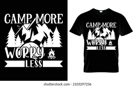 Typography T-Shirt Design for camping,  Campfire Shirt, Camping Vector, Camping Print Template, Camping Crazy Shirt, Camper Shirt