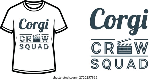Typography t-shirt design with "Corgi Crew Squad" lettering; T-shirt themed artwork. isolated on white background