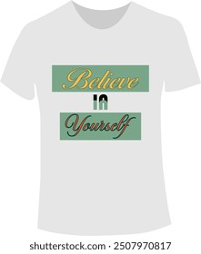 Typography t-shirt design Custom graphics, Lettering quote illustration.
