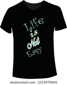 Typography t-shirt design Custom graphics, Lettering quote illustration.