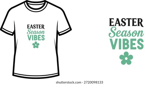 Typografie-T-Shirt-Design mit dem Schriftzug "Easter Season Vibes"; T-Shirt-Kunstwerke. einzeln auf weißem Hintergrund