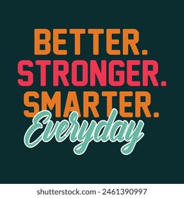 Typography T-Shirt Design, EPS File format, size 2500x2500 pixel, Editable file, Printable graphic, 300 DPI (PPI), White background.