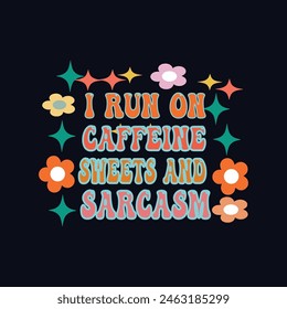 Typography T-Shirt Design, EPS File format, size 2500x2500 pixel, Editable file, Printable graphic, 300 DPI (PPI), White background.