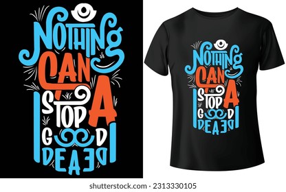 Typography T-shirt Design - Eps Vector - Print Ready File