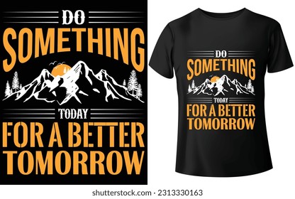 Typography T-shirt Design - Eps Vector - Print Ready File