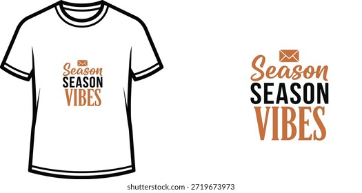 A typography t-shirt design featuring the slogan "Season Season Vibes" in a combination of script and bold fonts. The design incorporates a small envelope icon and uses a color palette of orange and black. This graphic is suitable for print-on-demand products, apparel merchandise, and casual wear.