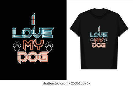  Tipografía Diseño de camiseta Te amo a .Te amo perro 