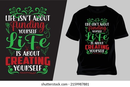 Typography t-shirt design. It is high quality and high resolution.