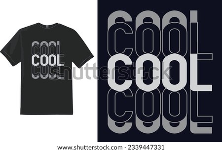 Typography T-shirt Design, Jest be cool