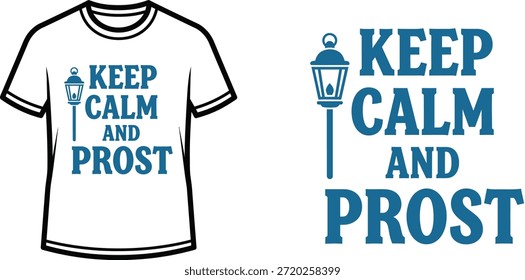 Tipografia de design de t-shirt com letras "KEEP CALM AND PROST"; T-shirt com uma lâmpada post design temático arte....