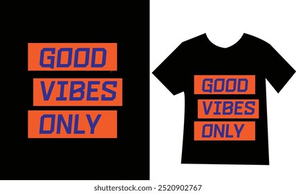 Typography T-Shirt Design With Positive Line