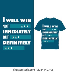 Typography T-shirt design for Print, Vector Illustration.