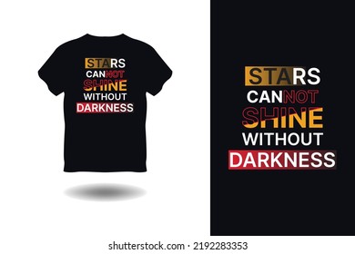 Typography T-shirt Design, Quotes And Motivation T-shirt Design, T-shirt Design,, Vector