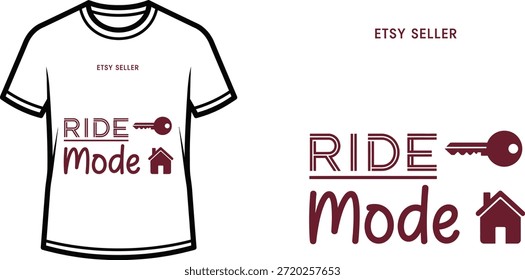 Typography t-shirt design with "RIDE Mode" lettering; T-shirt with a key and house design themed artwork. isolated on...