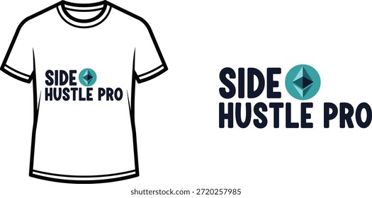 Typography t-shirt design with "SIDE HUSTLE PRO" lettering; T-shirt themed artwork. isolated on white background