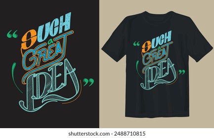 Typography T-shirt design. Such a great idea.