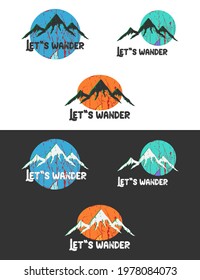Typography T-shirt Design. Template for card, mug, sticker, poster, banner. Let's wander.