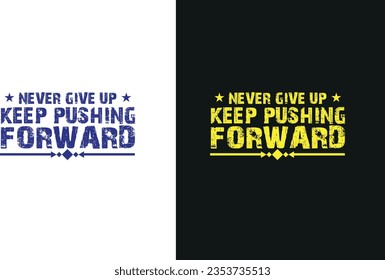 Typography t-shirt design  vector art illustration