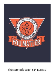 Typography, Tshirt design, vector art, layered Eps 10