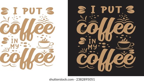 tipografía diseño de camisetas vectorial eps.sobre café.