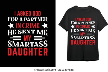 Typography T-shirt Design Vector Graphic