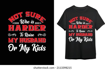 Typography T-shirt Design Vector Graphic