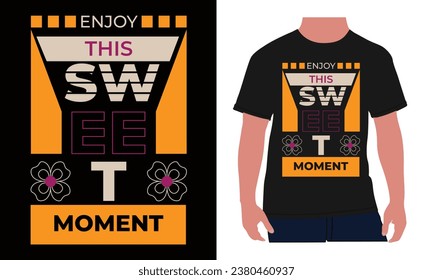 typography t-shirt design, vector t-shirt design, illustration, graphics design, fashion t-shirt