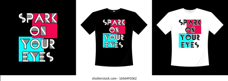 Typography t-shirt design vector. Lettering quote illustration. Grunge style.