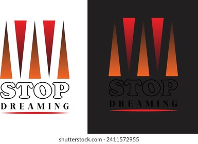 typography t-shirt design(NEVER STOP DREAMING)