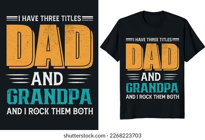 typography t-shirt, fathers t-shirt, illustration, background, clothes, graphic tee, clothing, father day, dad and son, holiday, lettering, fathers day t-shirt design, daughter, message, happy fathers