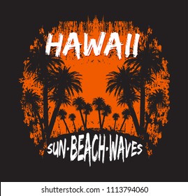 Typography t-shirt print. Hawaii beach illustration with palm. 