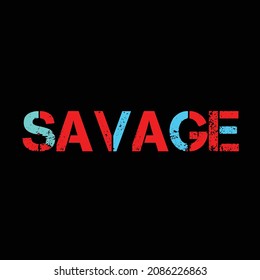  typography for t-shirt stamp, tee print, applique, fashion slogan, badge, label clothing, jeans, or other printing products. Vector illustration