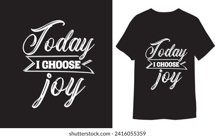 
Typography T-shirt, Vector Graphic, Calligraphy Quotes Designs,  Inspiration Positivity Motivational T-Shirt, Hope Motivational Hope,  Motivational Designs, Print Design Unique T Shirt.