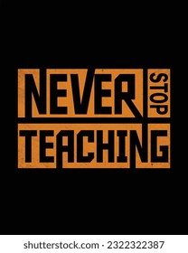 Typography And Typeface Unique  T-Shirt  Design